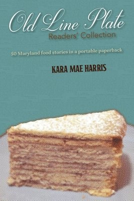 Kara Mae Harris - Old Line Plate Readers' Collection, Häftad. Tillgänglighet: Lägg i varukorg