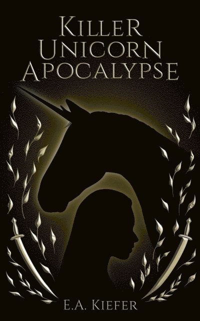 Eric Kiefer - Killer Unicorn Apocalypse, E-bok