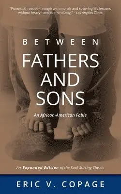 Eric V Copage - Between Fathers and Sons, Häftad. Tillgänglighet: Lägg i varukorg