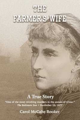 Carol McCabe Booker - Farmer's Wife, Häftad