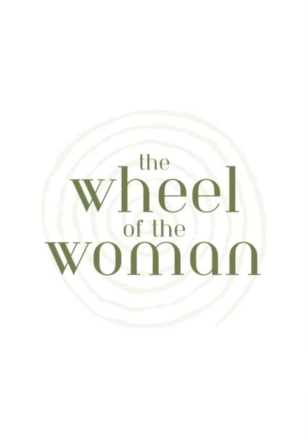 Kristen Rud - Wheel of the Woman, E-bok