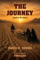 David R Serra - Journey, Häftad. Tillgänglighet: Lägg i varukorg