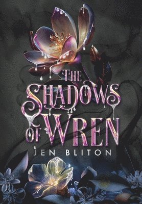 Jen Bliton, Erin Young - Shadows of Wren, Inbunden. Tillgänglighet: Lägg i varukorg
