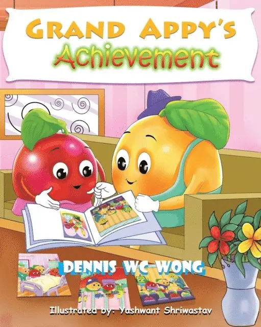 Dennis W.C. Wong - Grand Appy's Achievement, E-bok. Tillgänglighet: Lägg i varukorg