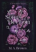 The Songs That Beckon