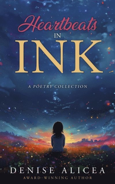 Denise Alicea - Heartbeats In Ink, E-bok