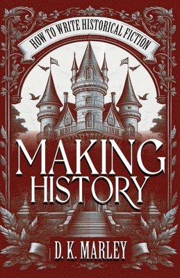 Dk Marley, Historium Press - Making History, Häftad