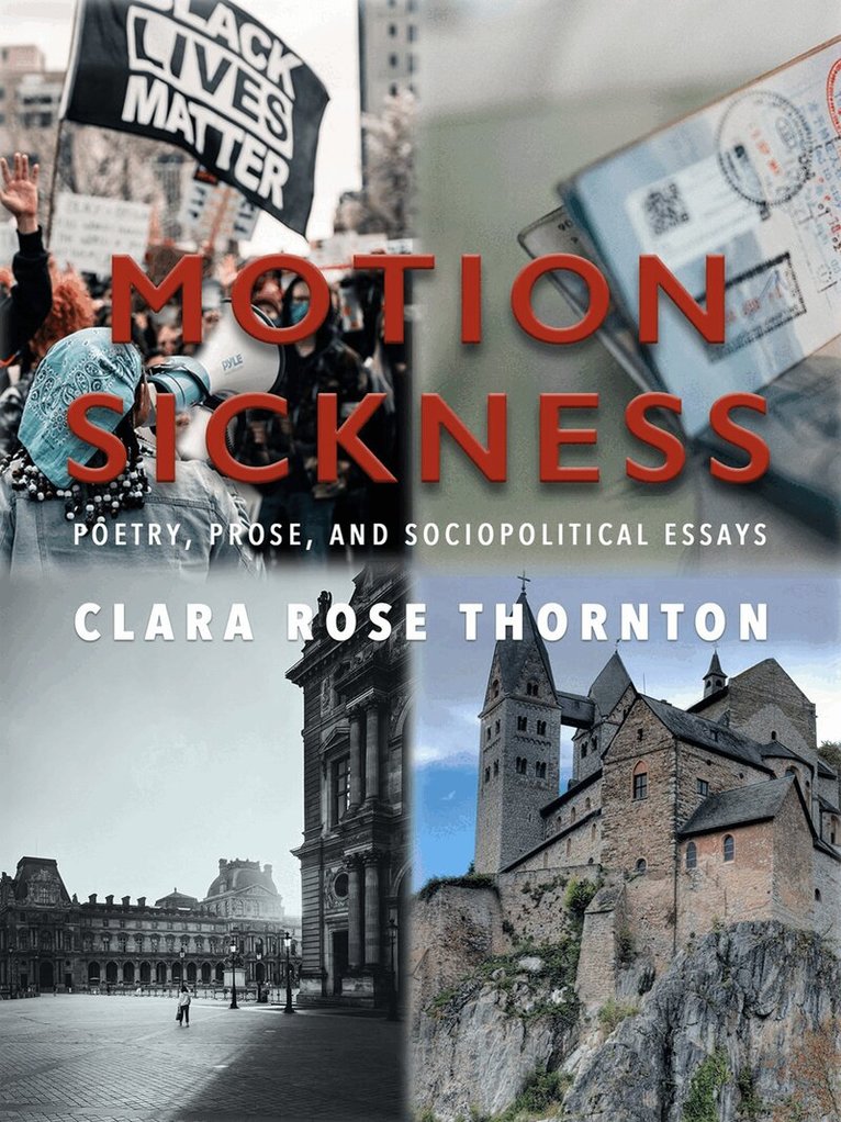 Clara Rose Thornton - Motion Sickness, Häftad