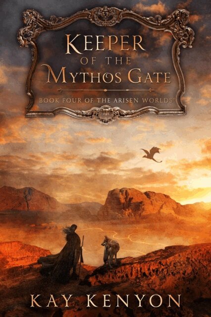 Kay Kenyon - Keeper of the Mythos Gate, E-bok