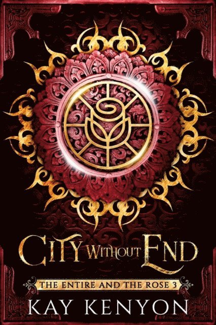 Kay Kenyon - City Without End, E-bok