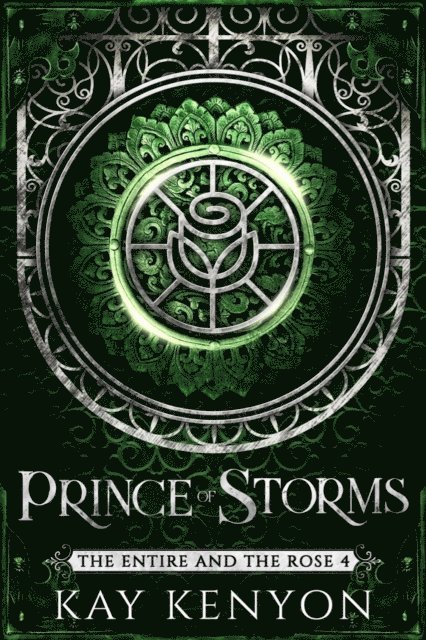 Kay Kenyon - Prince of Storms, E-bok