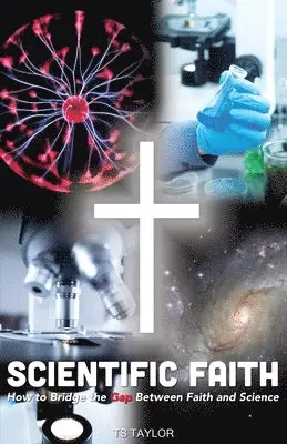 Ts Taylor - Scientific Faith, Häftad. Tillgänglighet: Lägg i varukorg