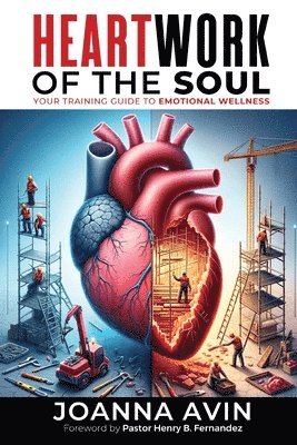 Joanna Avin - Heartwork of the Soul, Häftad