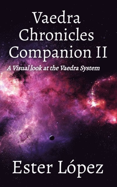 Ester Lopez - Vaedra Chronicles Companion II, E-bok. Tillgänglighet: Lägg i varukorg
