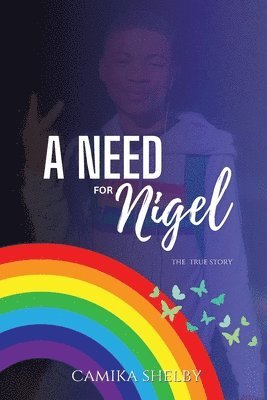 Camika Shelby - Need For Nigel, Häftad