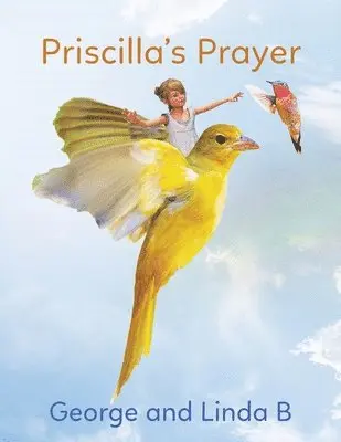 George And Linda B - Priscilla's Prayer, Häftad. Tillgänglighet: Lägg i varukorg