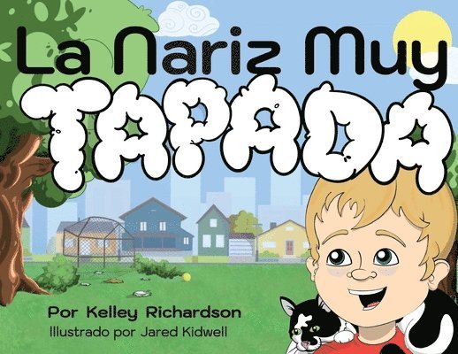 Nariz Muy Tapada