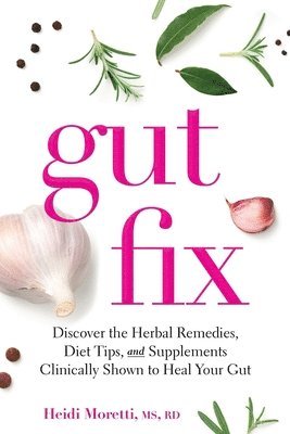 Heidi Moretti - Gut Fix, Häftad