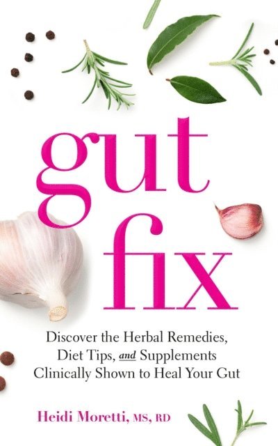 Heidi Moretti, Sandy Draper - Gut Fix, E-bok