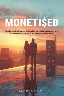Anthony R Barber Jr - Moneti$ed, Häftad. Tillgänglighet: Lägg i varukorg