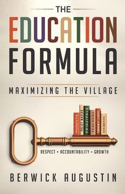 Berwick Augustin - Education Formula, Häftad