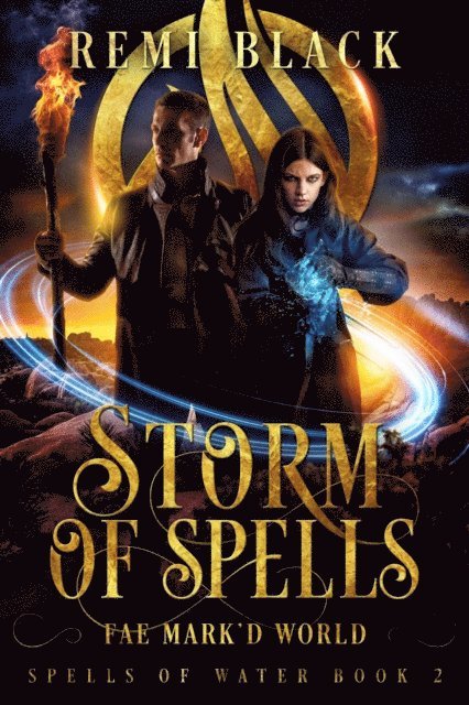 Remi Black - Storm of Spells, E-bok