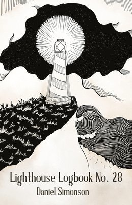 Daniel Simonson - Lighthouse Logbook, No. 28, Häftad