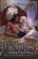 S E Wendel - Foundling, Häftad. Tillgänglighet: Lägg i varukorg