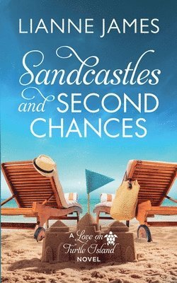 Lianne James - Sandcastles and Second Chances, Häftad