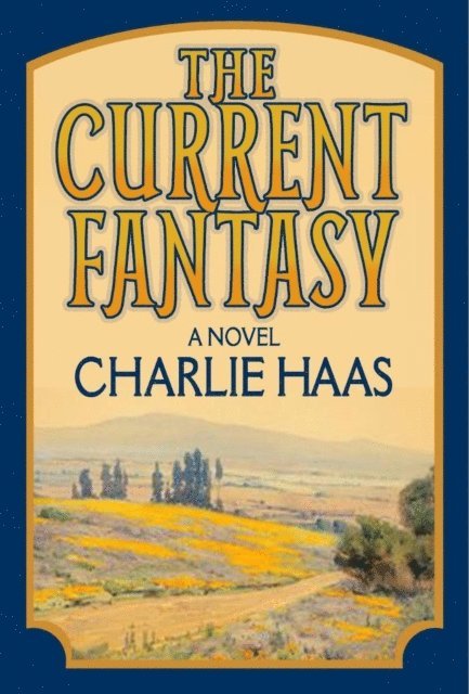 Charlie Haas - Current Fantasy, E-bok. Tillgänglighet: Lägg i varukorg