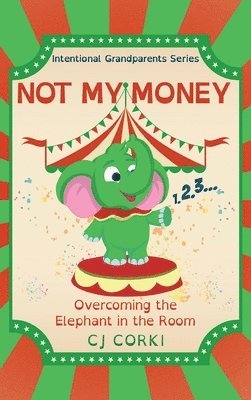 Cj Corki - Not My Money, Inbunden. Tillgänglighet: Lägg i varukorg