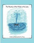 Mystery of the Whale on the Lake