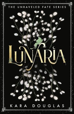 Kara Douglas - Lunaria, Häftad. Tillgänglighet: Lägg i varukorg