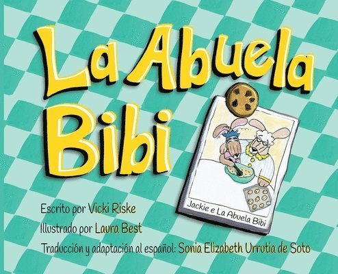 Vicki Riske - Abuela Bibi, Inbunden. Tillgänglighet: Lägg i varukorg