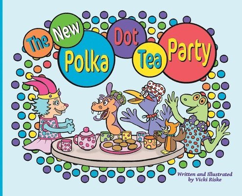 Vicki Riske, Elisabeth Rinaldi - New Polka Dot Tea Party, Inbunden. Tillgänglighet: Lägg i varukorg