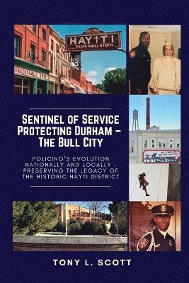 Tony L Scott - Sentinel of Service, Häftad