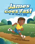 James Goes Fast
