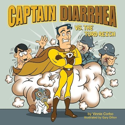 Vinnie Corbo - Captain Diarrhea vs. The Turd Reich, Häftad. Tillgänglighet: Lägg i varukorg