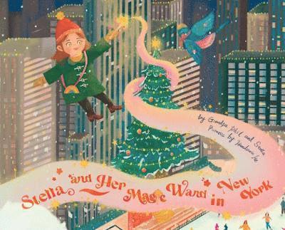 Philip Russotti, Stella Russotti - Stella and Her Magic Wand in New York, Inbunden. Tillgänglighet: Lägg i varukorg