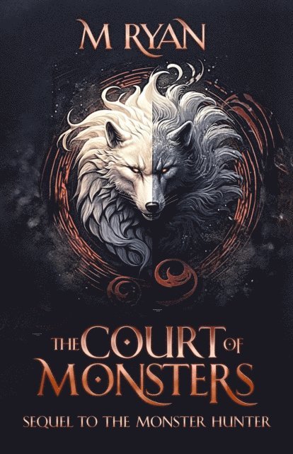 M Ryan - Court of Monsters, E-bok
