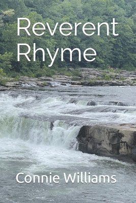 Connie Williams - Reverent Rhyme, Häftad. Tillgänglighet: Lägg i varukorg