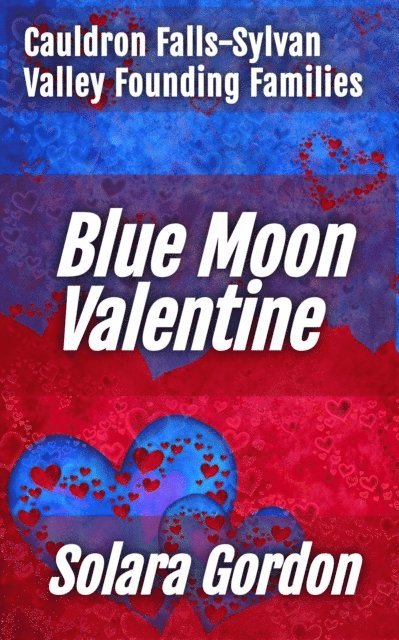 Solara Gordon - Blue Moon Valentine, E-bok. Tillgänglighet: Lägg i varukorg