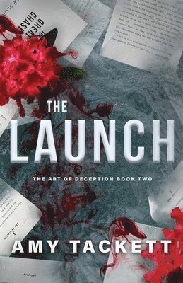 Amy Tackett - Launch, Häftad