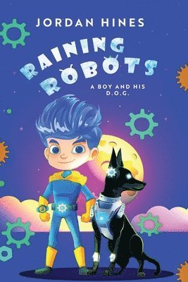 Jordan Hines, Jerri Hines - Raining Robots, Häftad