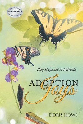 Doris Howe - Adoption Joys, Häftad. Tillgänglighet: Lägg i varukorg