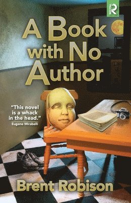 Brent Robison - Book with No Author, Häftad