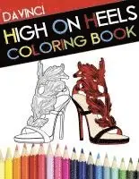 Davinci - High on Heels Coloring Book, Häftad. Tillgänglighet: Lägg i varukorg