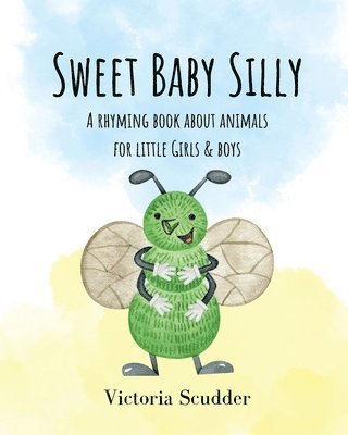 Scudder - Sweet Baby Silly, Häftad