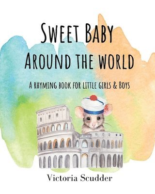 Scudder - Sweet Baby Around the World, Häftad
