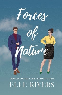 Elle Rivers - Forces of Nature, Häftad